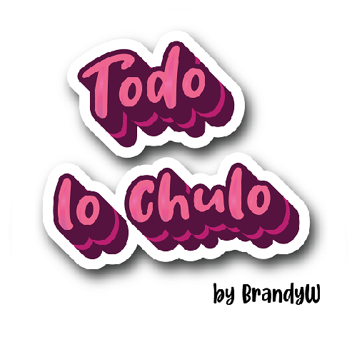 Todo lo Chulo by BrandyW
