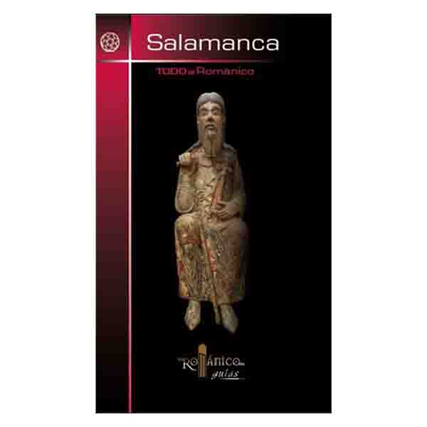 Guía Todo el Románico de Salamanca