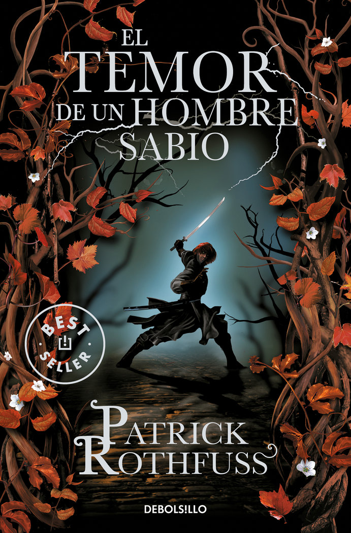 El temor de un hombre sabio de Patrick Rothfuss