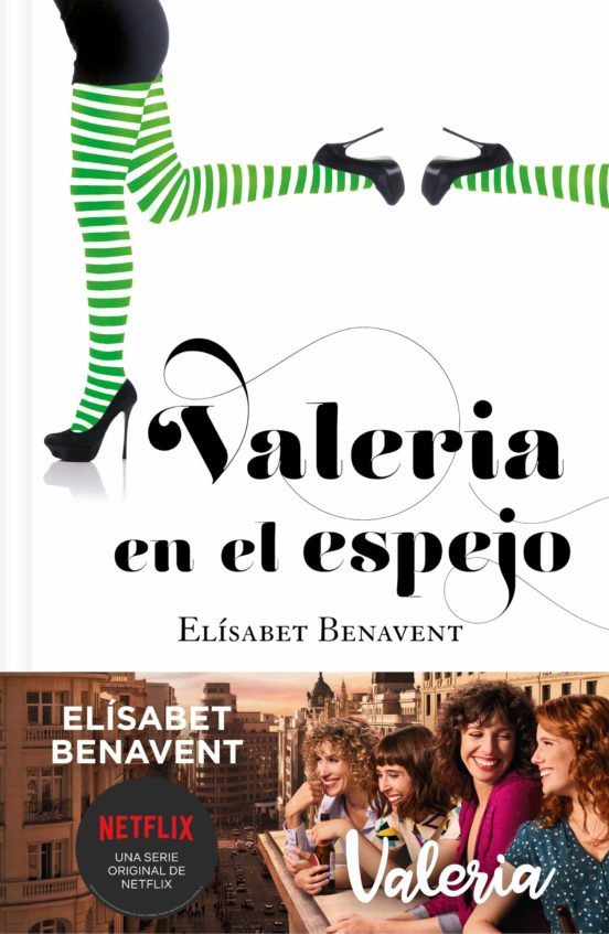 Valeria en el espejo de Elísabet Benavent