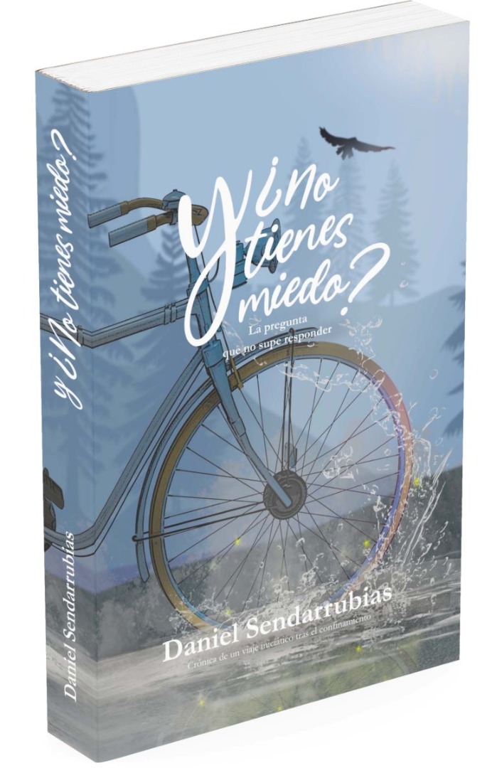 Y ¿no tienes miedo?... La pregunta que no supe responder