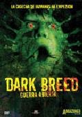 DVDTOTAL Dark Breed : Guerra abierta [DVD] [dvd] [2008]