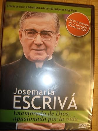 DVDTOTAL JOSE MARIA ESCRIVÁ ENAMORADO DE DIOS APASIONADO POR LA VIDA