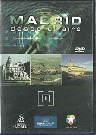 DVDTOTAL MADRID desde el aire Vol. 1: Madrid Villa y Metrópolis - La Sierra Escondida [DVD] [dvd]