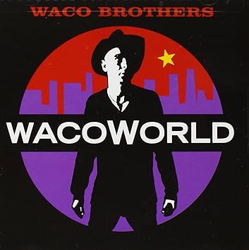 DVDTOTAL Wacoworld [audioCD] Waco Brothers