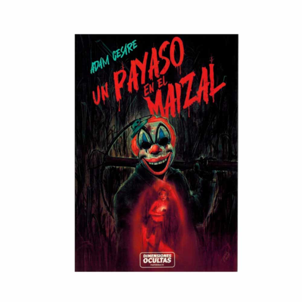 Un payaso en el maizal