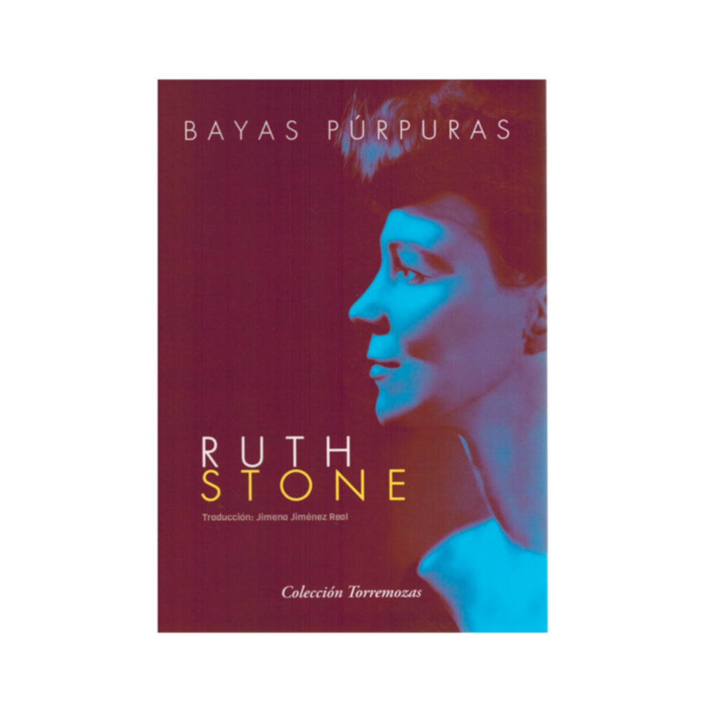 Bayas púrpuras - Ruth Stone