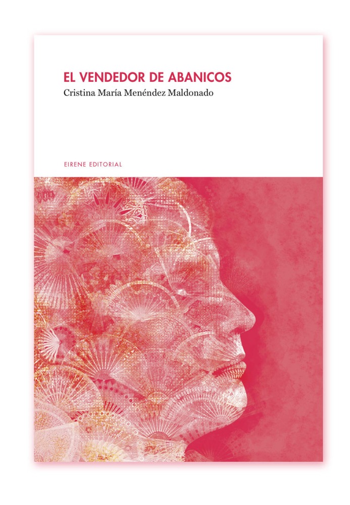 "El vendedor de abanicos" de Cristina M.ª Menéndez Maldonado