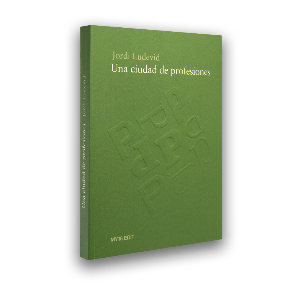Una ciudad de profesiones - Jordi Ludevid