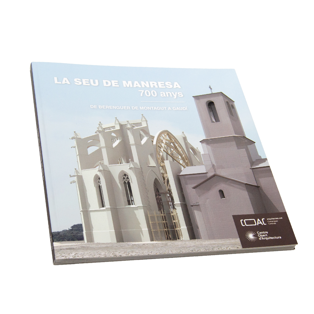 La Seu de Manresa - 700 anys