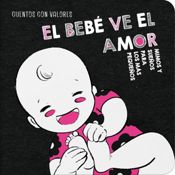 miniatura El bebé ve el amor