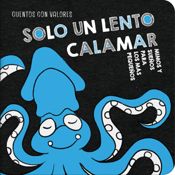 miniatura Solo un lento calamar