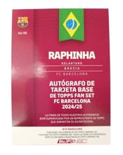 miniatura Raphinha Autógrafo Original Barcelona Fan Set 2024 2025 Topps 3