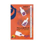 miniatura Palabras para la Acción. Georges Laferriérre y Tomás Motos
