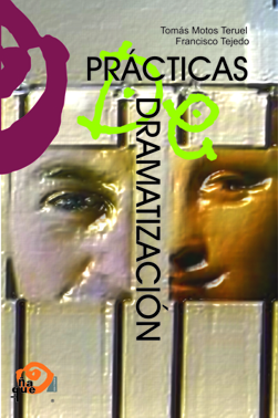 Prácticas de Dramatización.