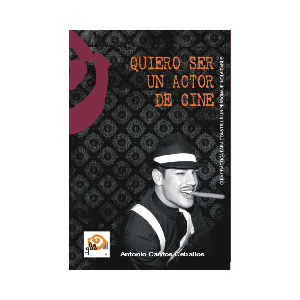 Quiero ser un actor de cine. Antonio Cantos