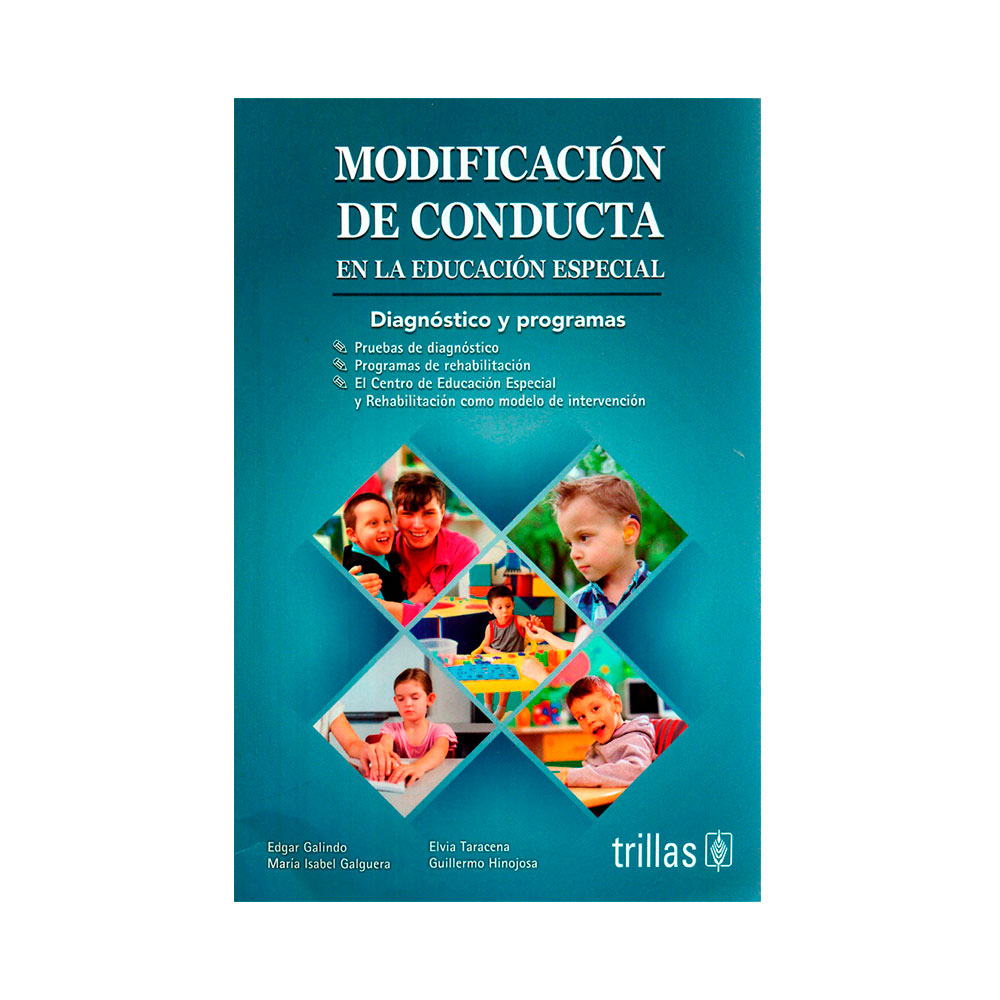 Trillas Modificación de conducta en la educación especial. Diagnostico y programas.