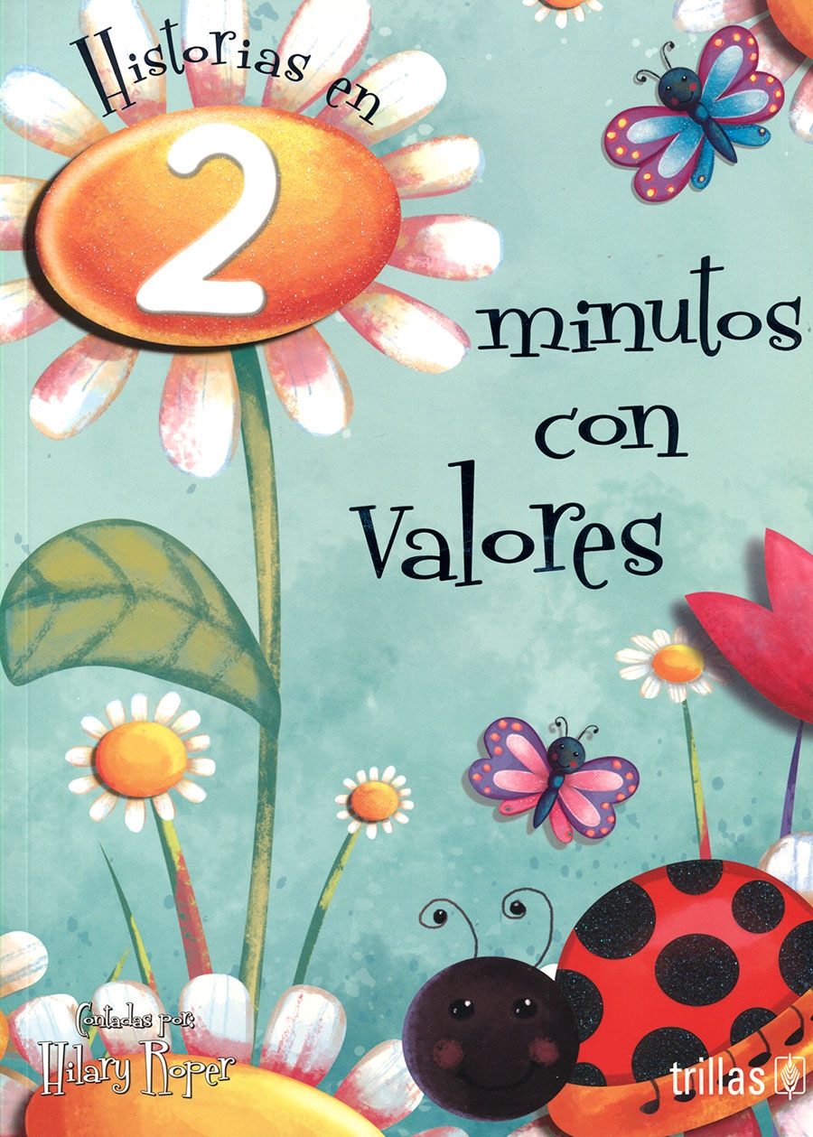 Trillas Historias en 2 minutos con valores