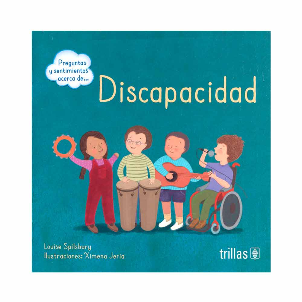 Preguntas y sentimientos acerca de... Discapacidad