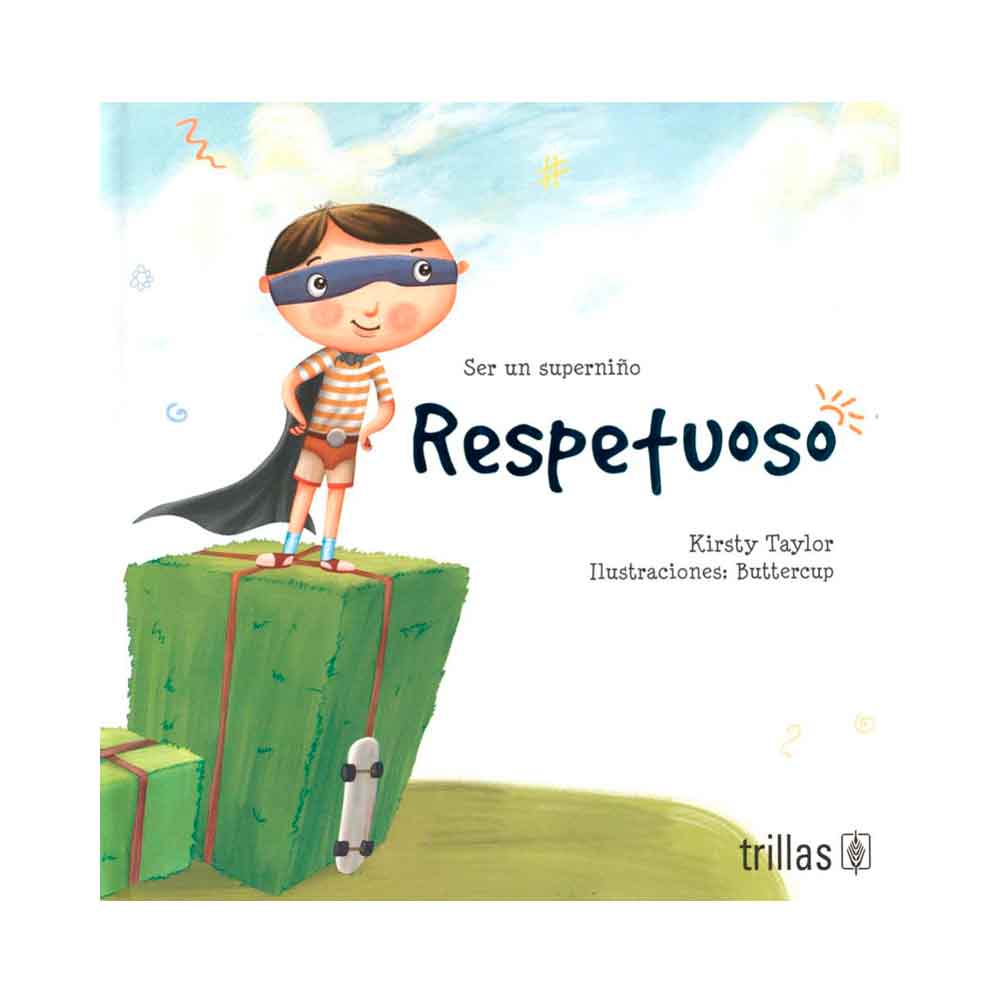 Ser un superniño Respetuoso