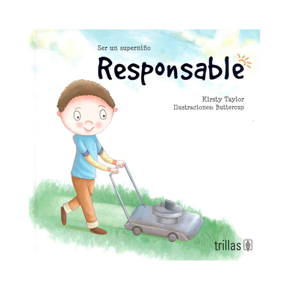 Ser un superniño Responsable