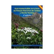 miniatura Guía imprescindible de las flores del Parque Nacional de Ordesa y Monte Perdido. 2ª ed