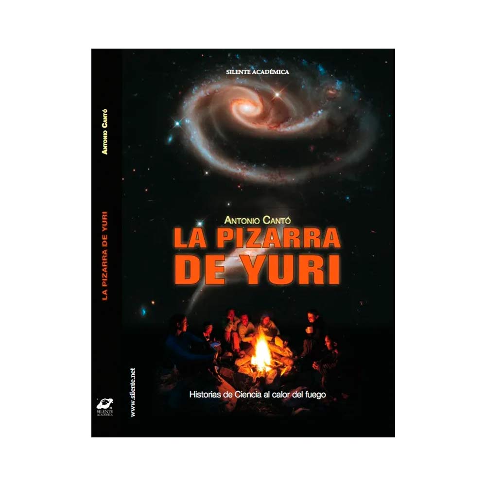 La Pizarra de Yuri - Historias de ciencia al calor del fuego de Antonio Cantó "Yuri"