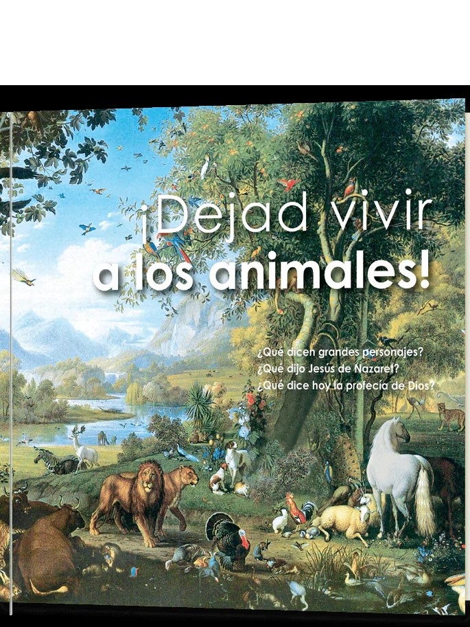 Editorial Gabriele La Palabra ¡Dejad vivir a los animales!