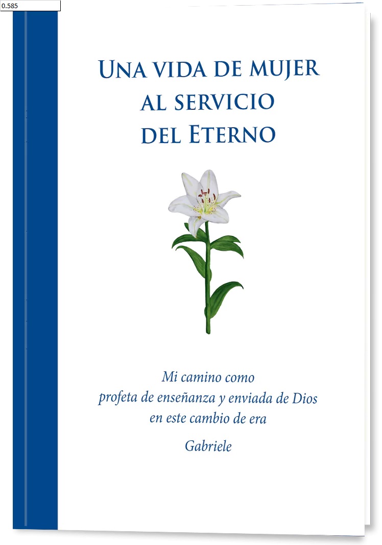 Una vida de mujer al servicio del Eterno