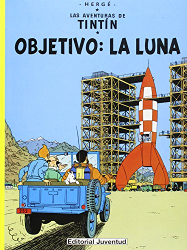 Tintin 16 - Objetivo: la Luna