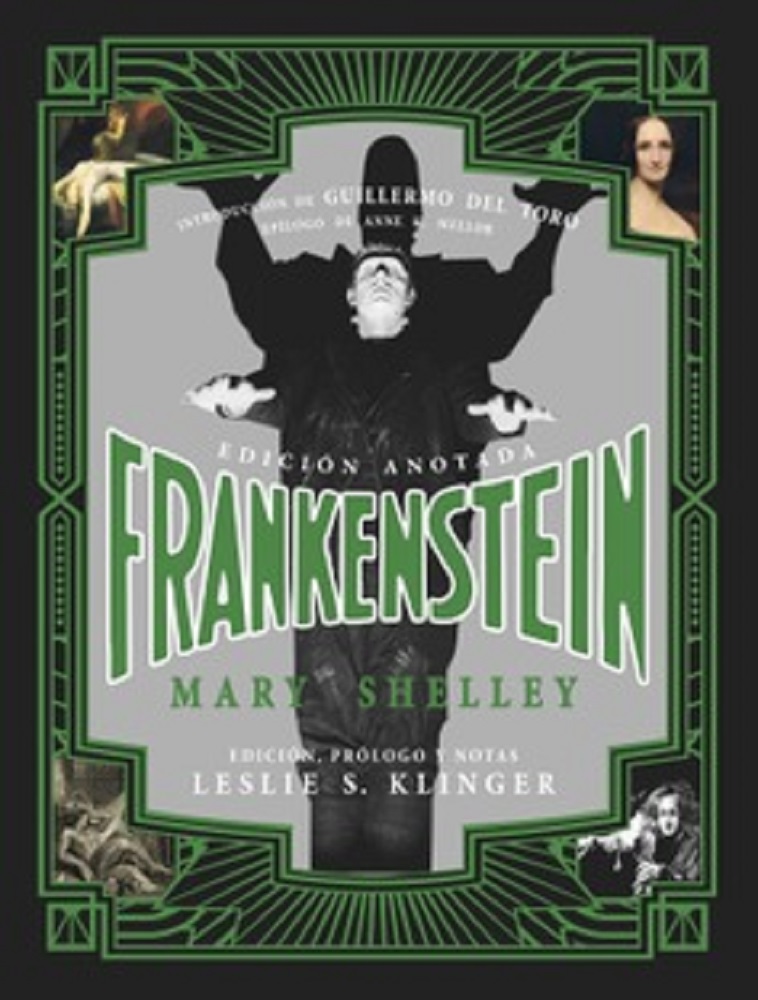 Frankenstein anotado - Mary Shelley y edición Leslie S. Klinger