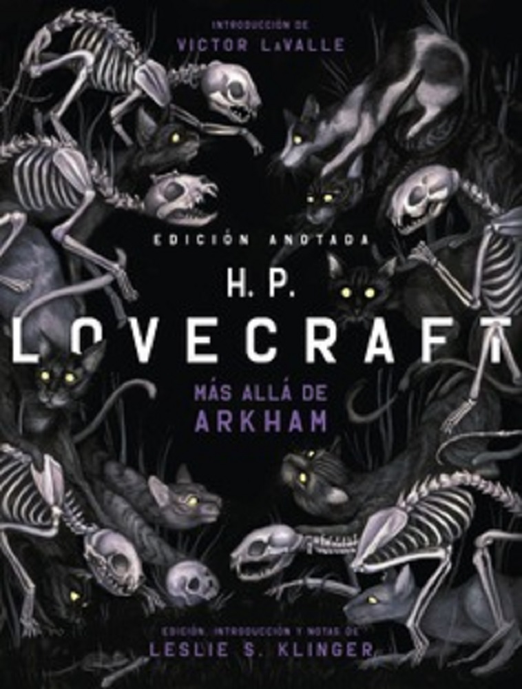 H. P. Lovecraft anotado. Más allá de Arkham - edición Leslie S. Klinger