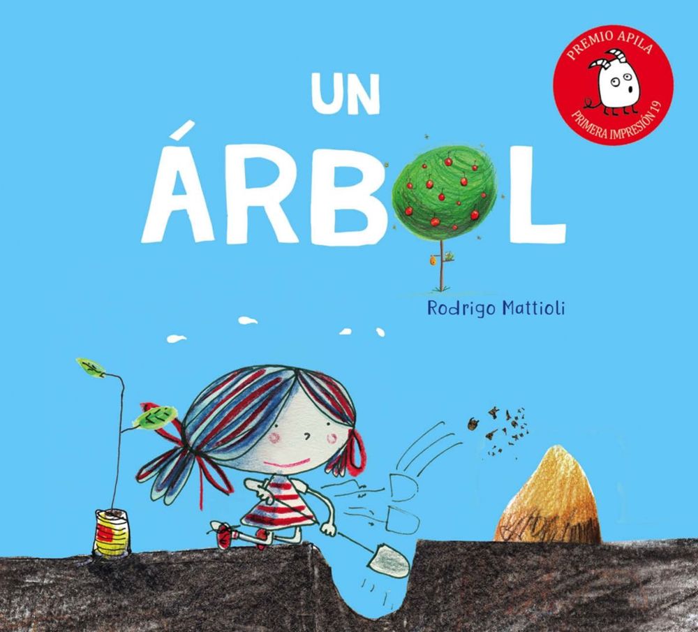 Un árbol - Rodrigo Mattioli cuento infantil bono cultural joven Apila