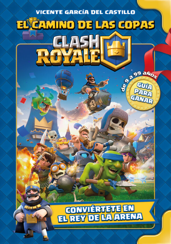 Clash Royale: El camino de las copas - Vicente García del Castillo - apto para bono cultural joven