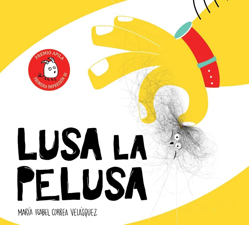 APILA EDICIONES Lusa, la pelusa