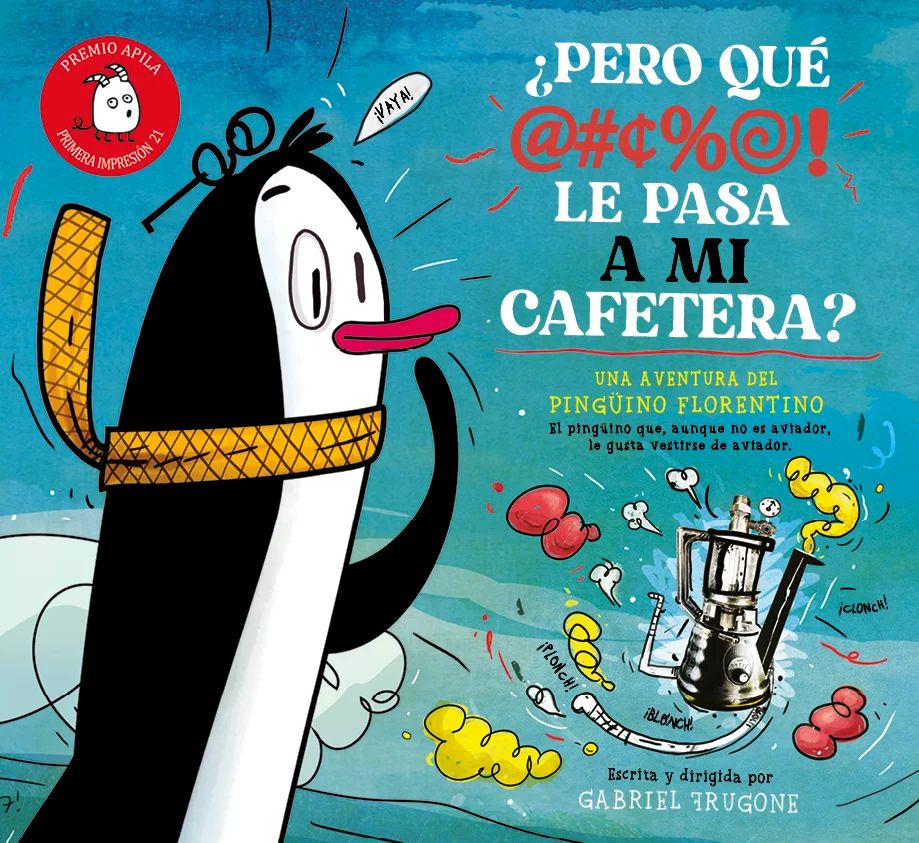 APILA EDICIONES ¿Pero qué le pasa a mi cafetera?