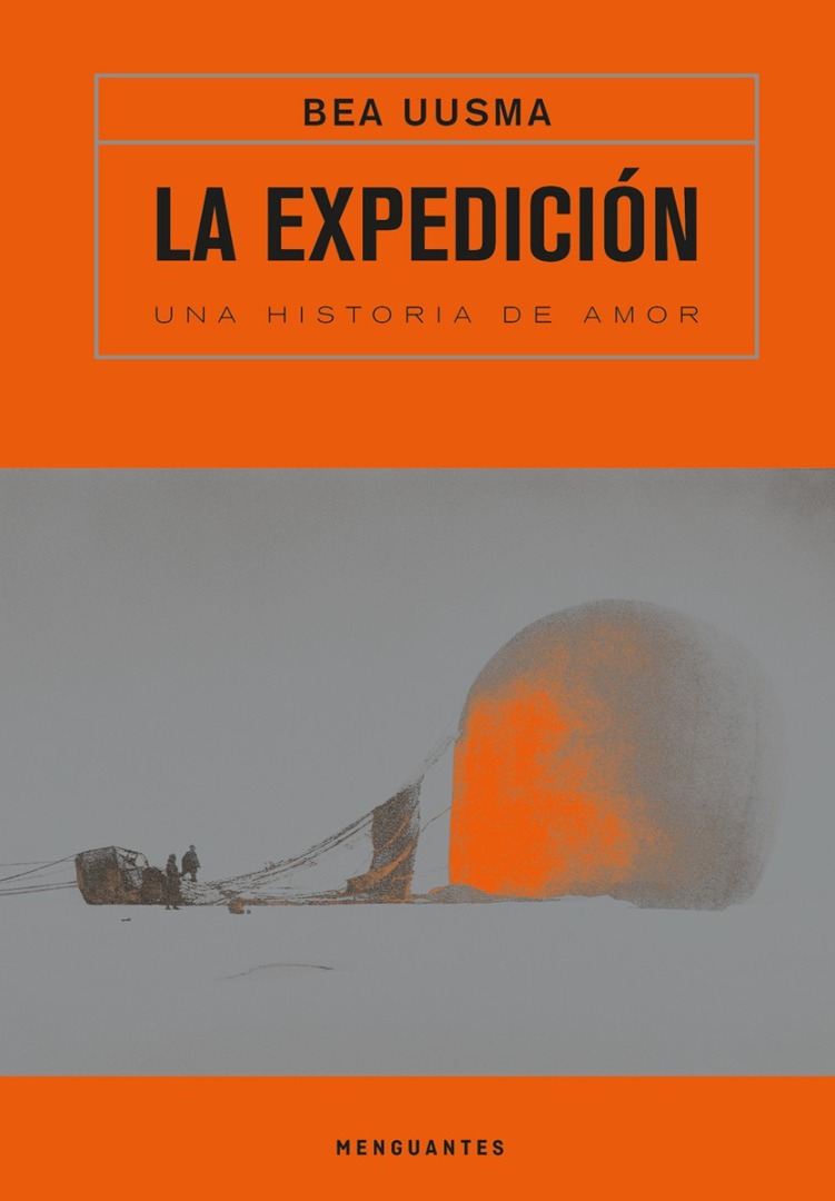 La expedición. Una historia de amor - Bea Uusma
