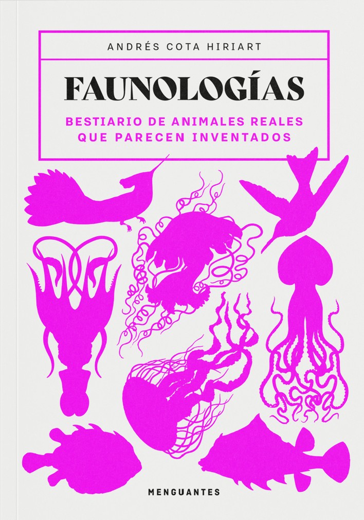 Faunologías - Andrés Cota Hiriart